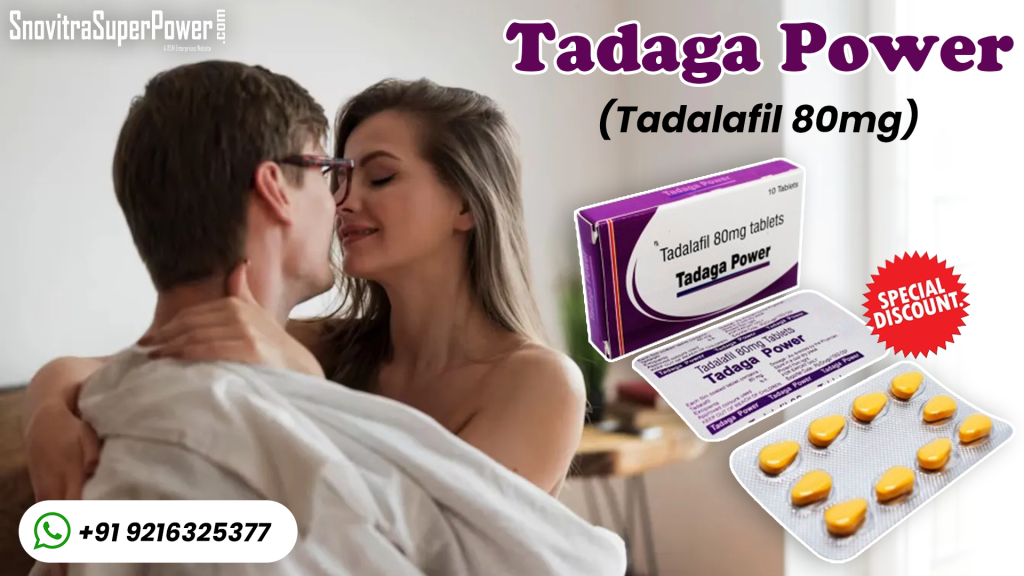 Tadaga Power: Get Super Medication for ED at a Low Price